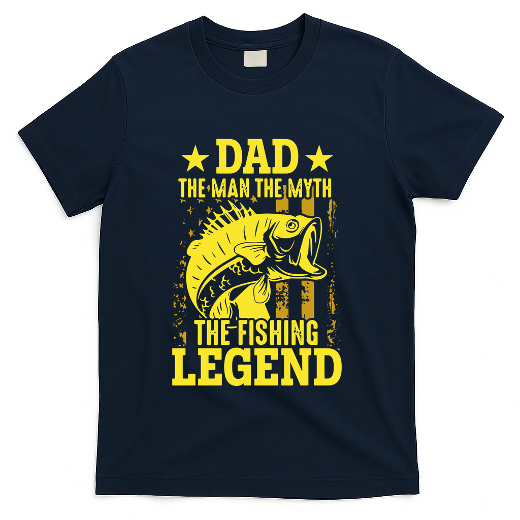 Dad The Fishing Legend T-Shirt