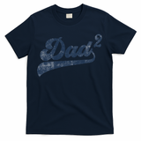 Dad2 Dad Squared Gifts Father Of Two Daddy 2 Second Time Dad T-Shirt