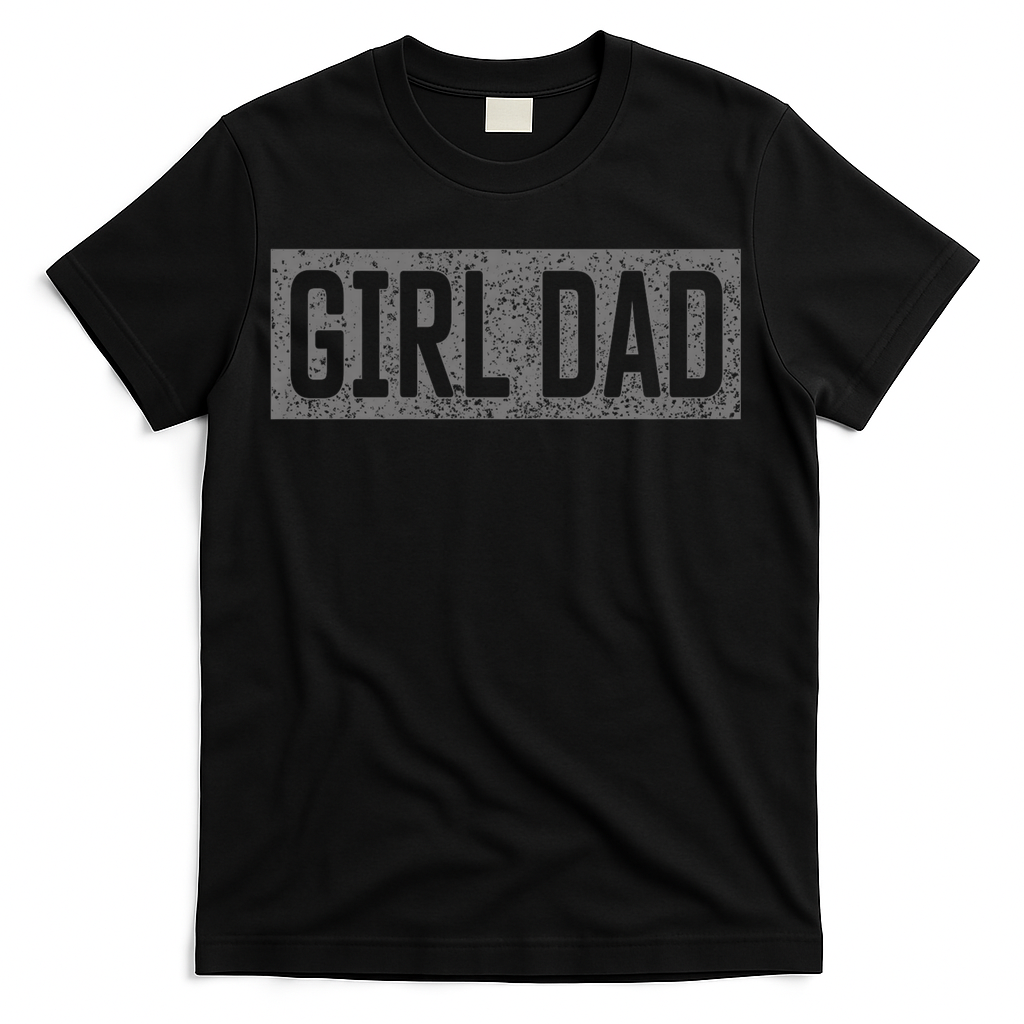 Girl Dad T-Shirt