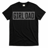 Girl Dad T-Shirt