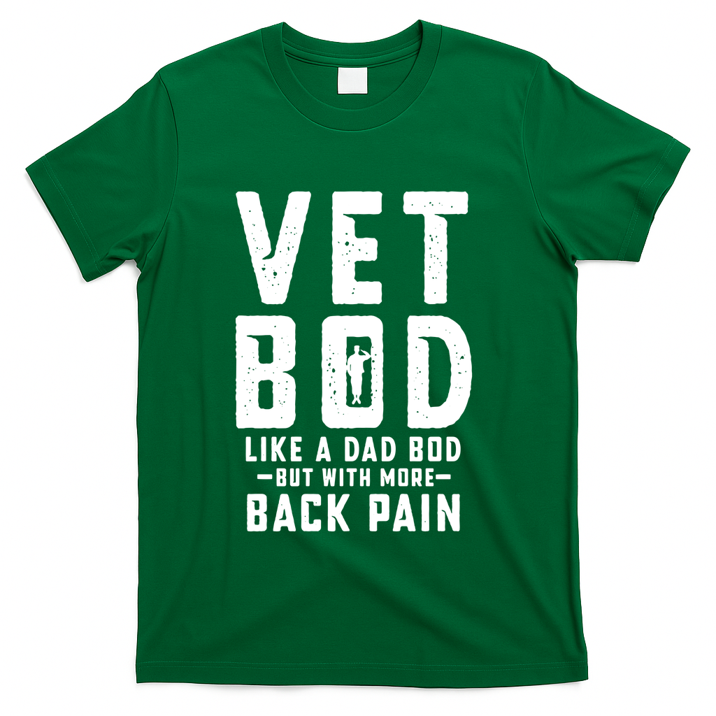Vet Bod Like A Dad Bod T-Shirt