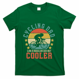 Cycling Dad Bike Rider & Cyclist FatherS Day T-Shirt