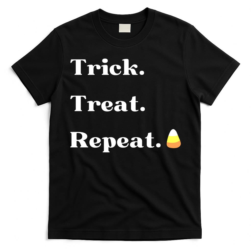 Trick. Treat. Repeat. Design for dark colors. Classic T-Shirt