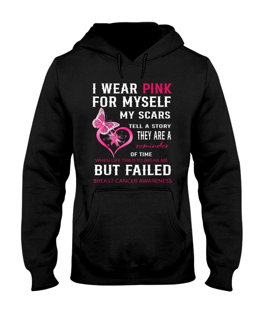 I Wear Pink For Myself My Scars But Failed Breast Cancer T-Shirt