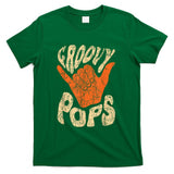 Retro Nostalgia - Groovy Pops 70s Aesthetic Nostalgia 1970's Retro Dad T-Shirt