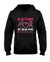 in October we wear Pink Peace Love Women Breast Cancer Tank Top