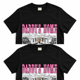 Daddys Home T-Shirt