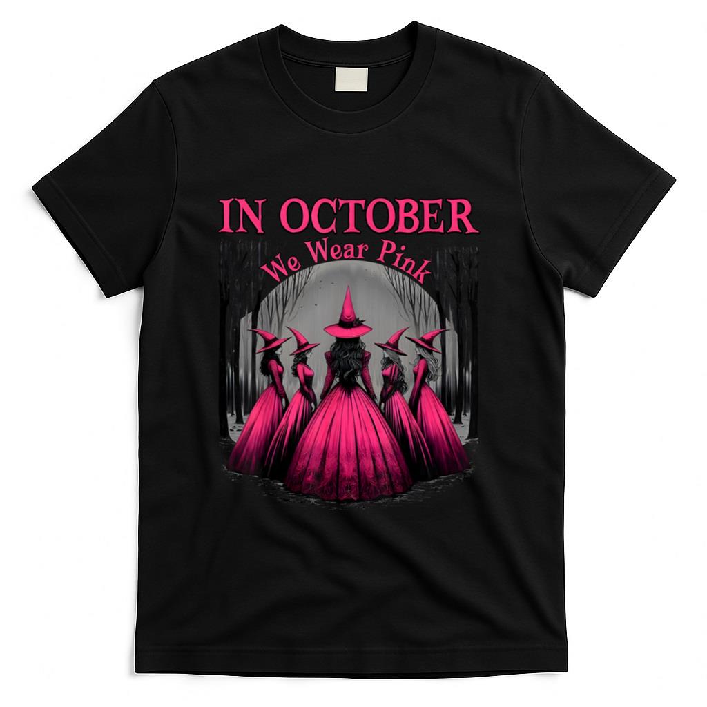 in October We Wear Pink Witch Halloween Breast Cancer Women T-Shirt_1