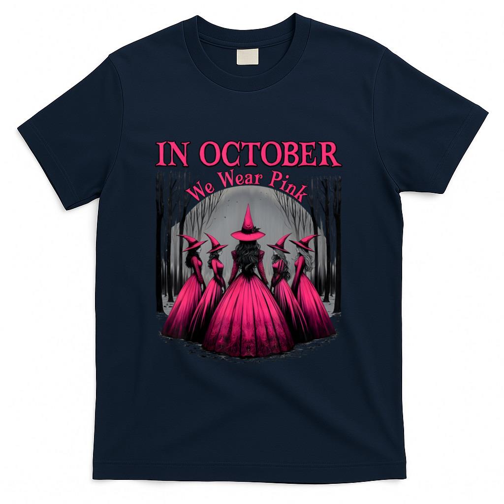 in October We Wear Pink Witch Halloween Breast Cancer Women T-Shirt_1