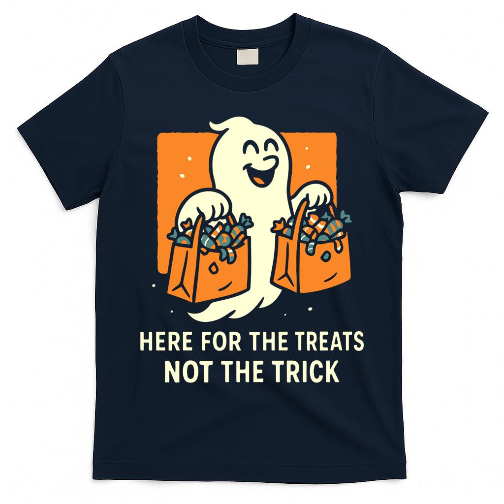 Here For The Treats Not The Trick Ghost Halloween Classic T-Shirt