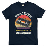 Retro Nostalgia - Womens Tracking Adjustments Required - Nostalgia VHS Retro Tape T-Shirt
