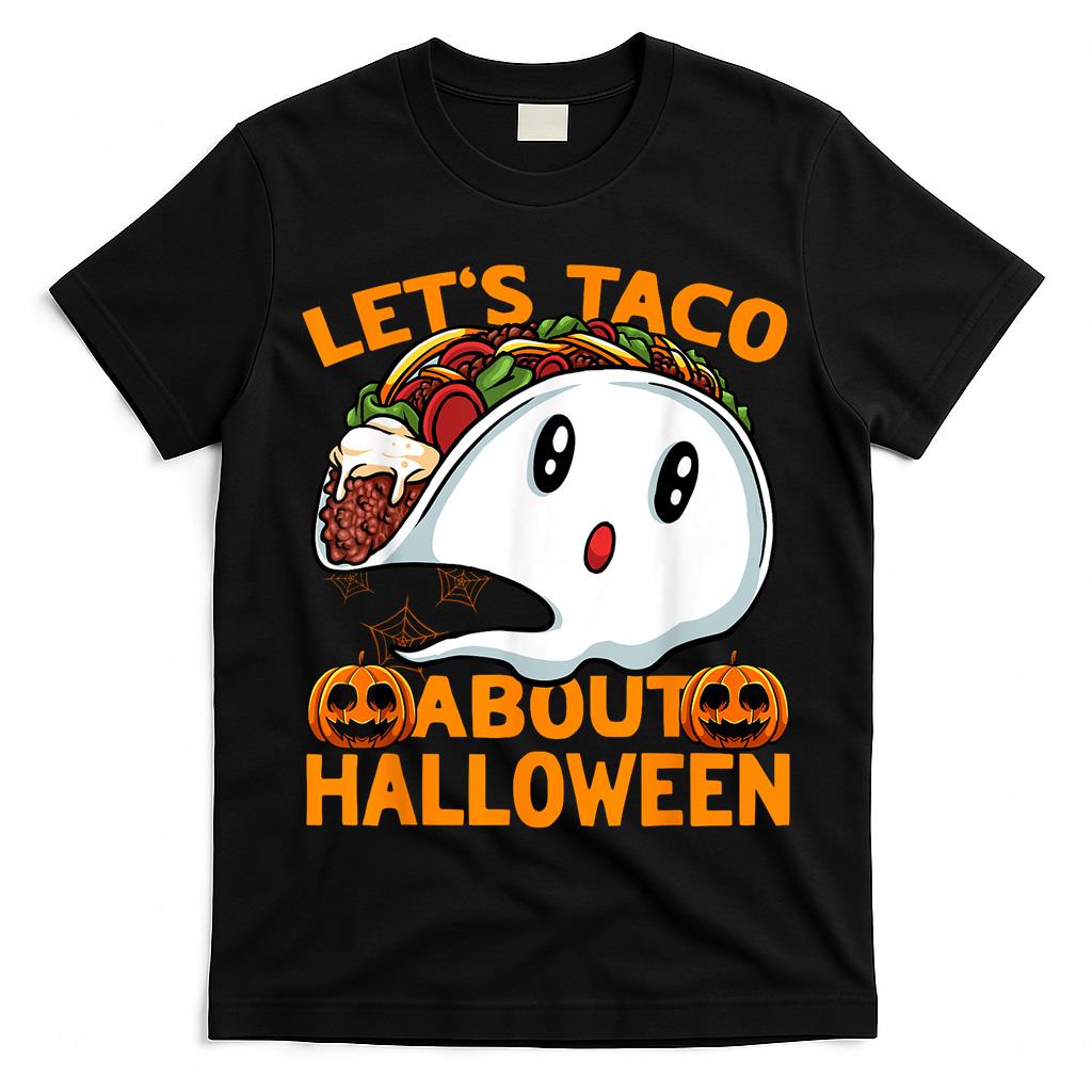 Lets Taco About Halloween Funny Ghost Taco Trick or Treat T-Shirt