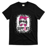 Support Squad Messy Bun Pink Warrior Breast Cancer Awareness T-Shirt