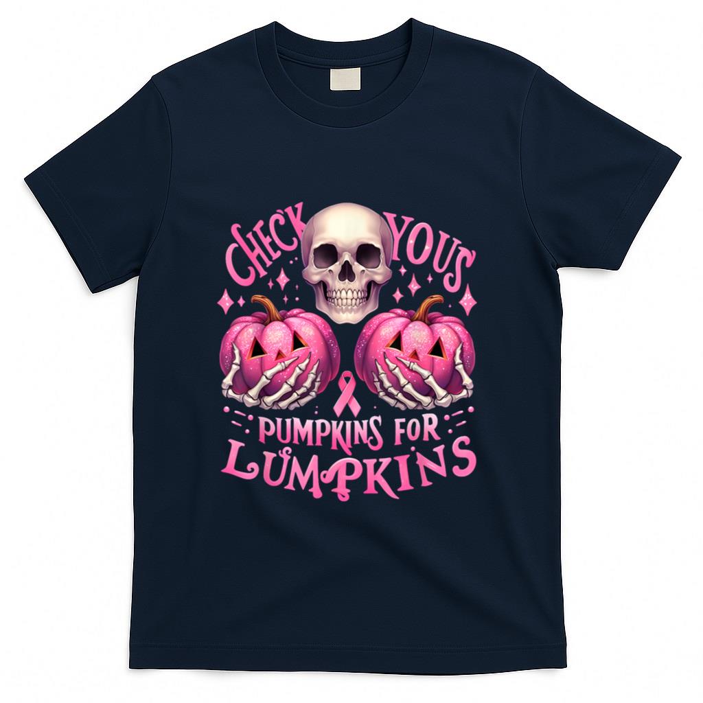 Check Your Pumpkins For Lumpkins Halloween Breast Cancer T-Shirt