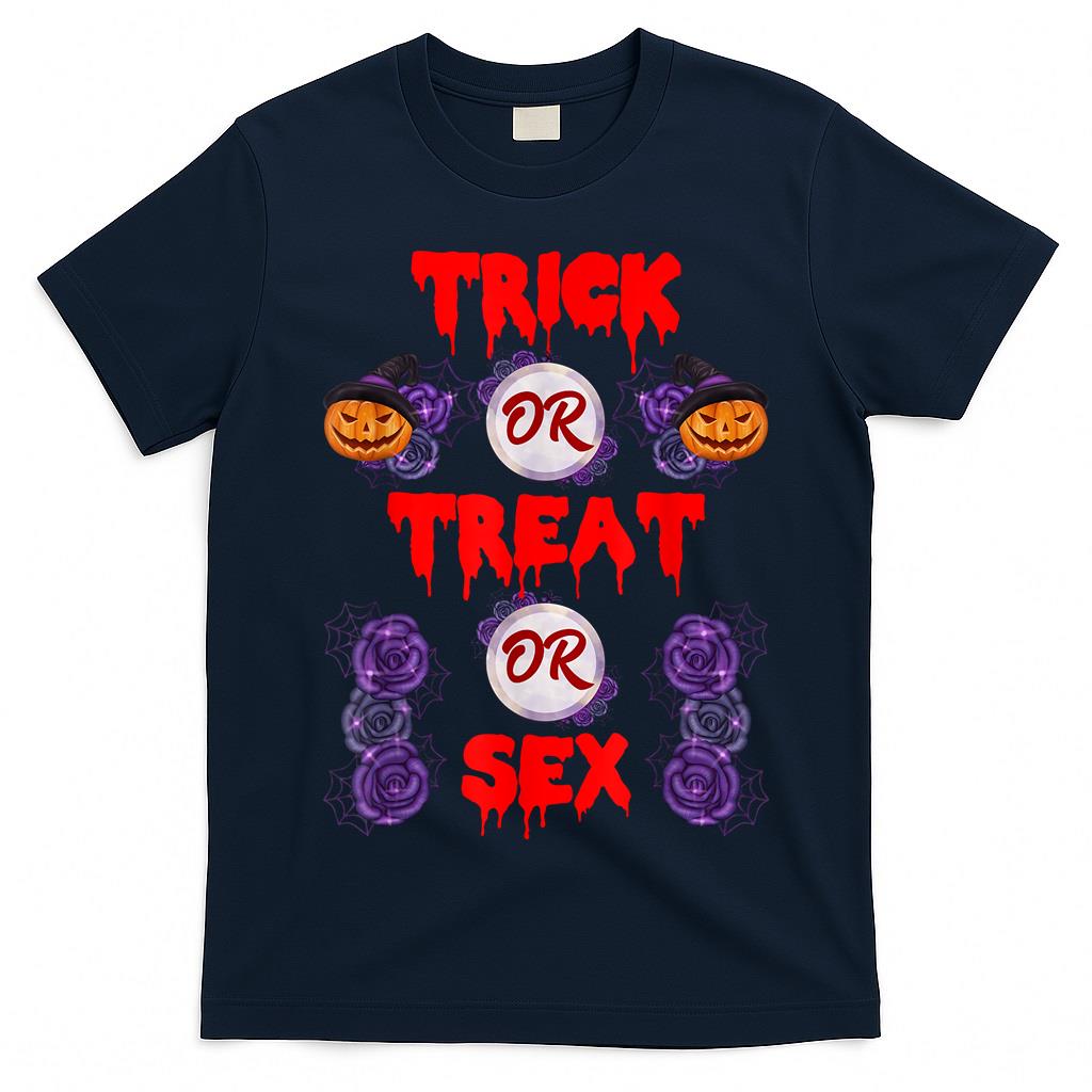 Trick or Treat or Sex Shirt Funny Halloween Costume Gift T-Shirt