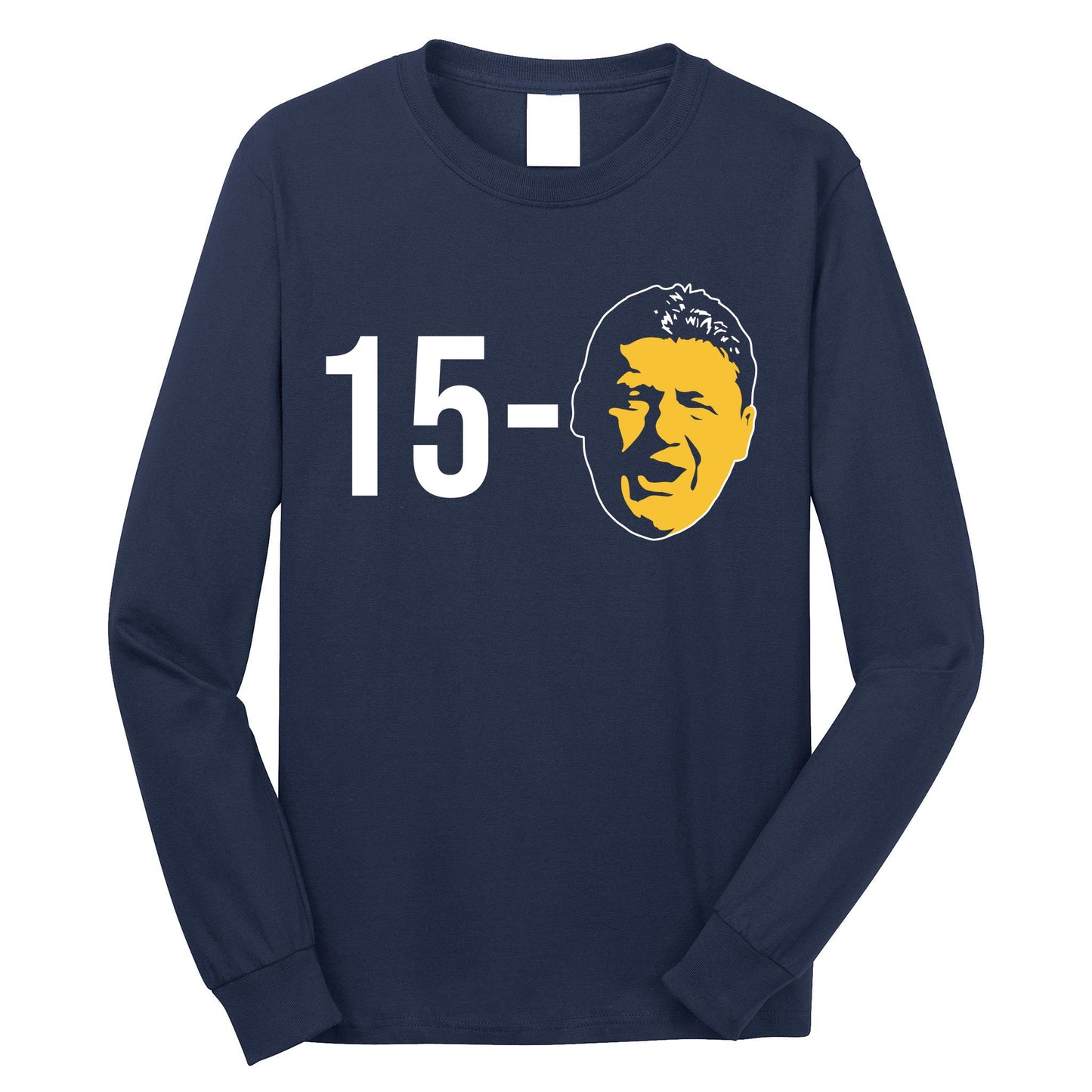15-0 Louisiana Football Fans Long Sleeve Shirt
