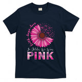 In October We Wear Pink Breast Cancer Awareness T-Shirt_2