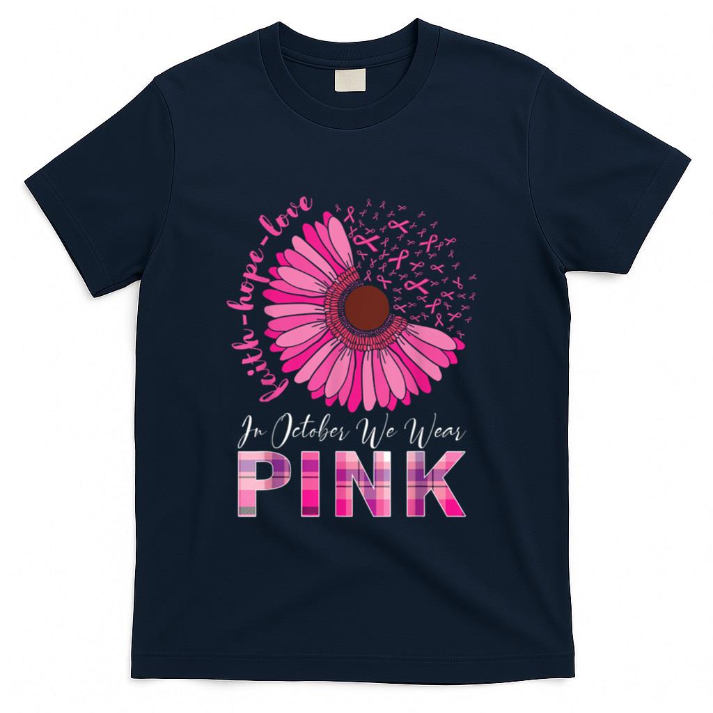In October We Wear Pink Breast Cancer Awareness T-Shirt_2