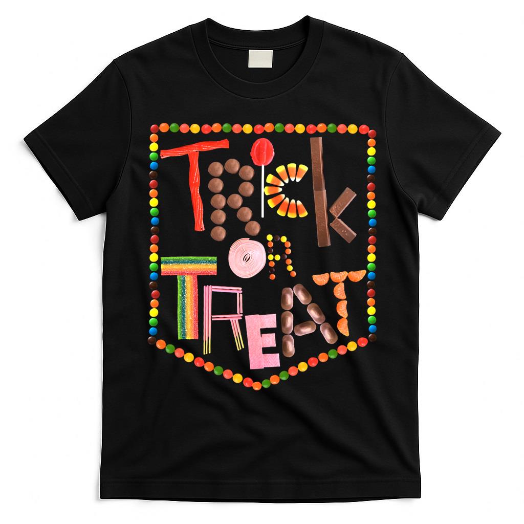 Trick or Treat made with Candy  Colorful and happy Fun Candy Design  Happy Halloween Classic T-Shi T-Shirt