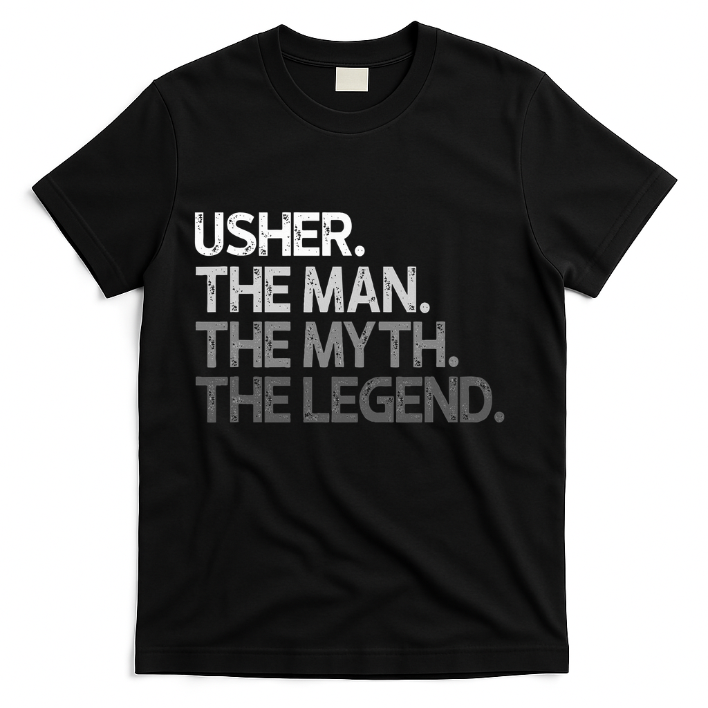 U.S.H.E.R Gift The Man Myth Legend T-Shirt