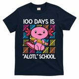 100 Days Is Alotl School Funny 100th Day Of School Axolotl T-Shirt - Navy