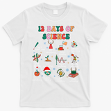 12 Days Of Science Scientist Teacher Christmas Science Xmas T-Shirt - White