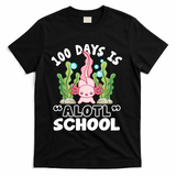 100th Day Of School 100 Days Is Alotl School Axolotl T-Shirt - Black