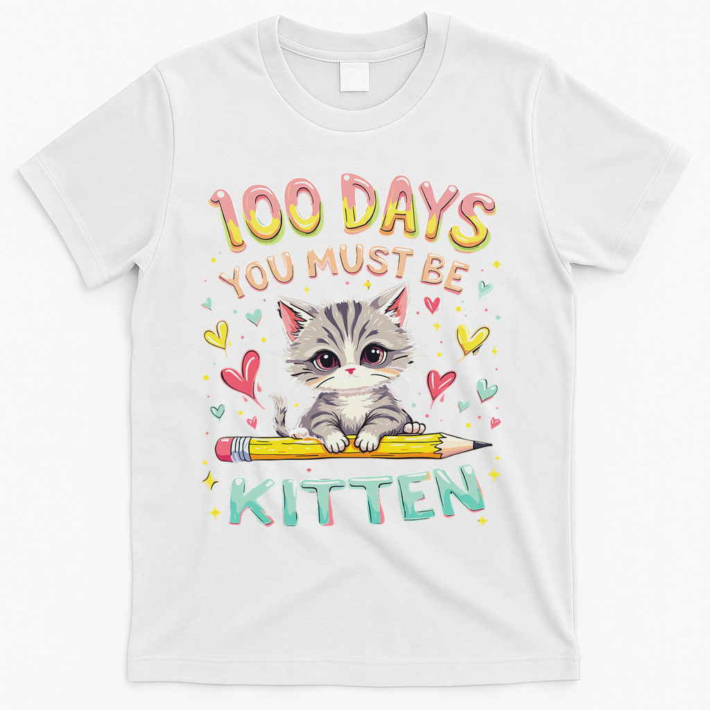 100 Days Of School You Must Be Kitten Approved T-Shirt - White