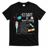 12 Days Of Nursing Funny Nurse Christmas Cute Xmas T-Shirt - Black