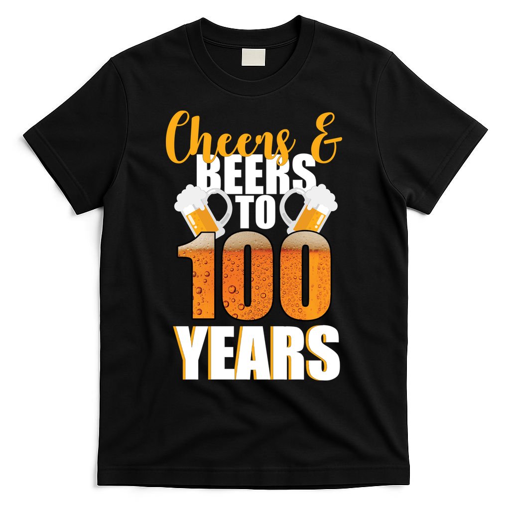 100th Birthday Cheers & Beers To 100 Years T-Shirt