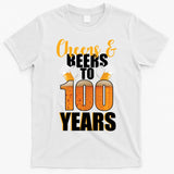 100th Birthday Cheers & Beers To 100 Years T-Shirt