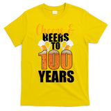 100th Birthday Cheers & Beers To 100 Years T-Shirt