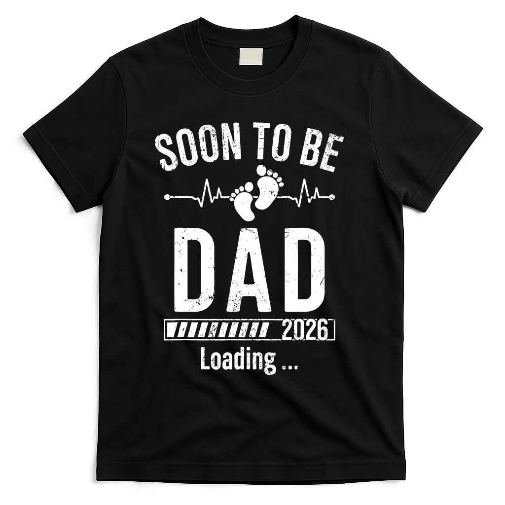 Funny Soon To Be Dad Est 2026 Loading T-Shirt