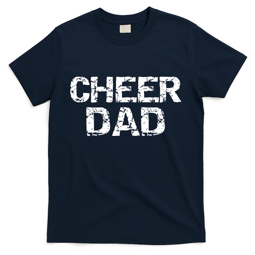 Father Cheerleading Gift From Cheerleader Daughter Cheer Dad Gift T-Shirt