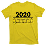 2020 Sucks One Star Rating Very Bad T-Shirt