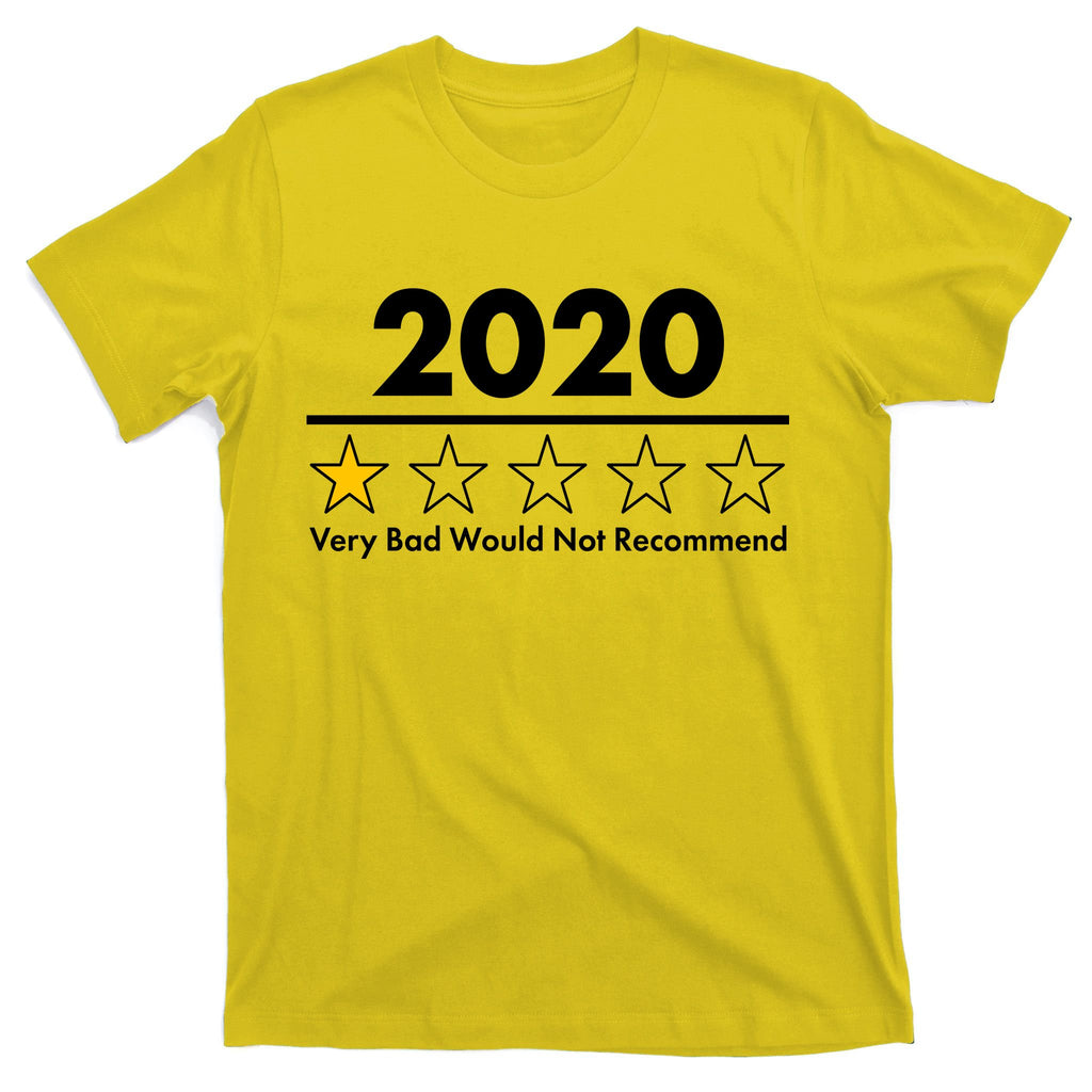 2020 Sucks One Star Rating Very Bad T-Shirt