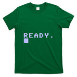 Retro Nostalgia - Ready C64 Home Computer 80's Retro Gamer Coder Memento Gift T-Shirt