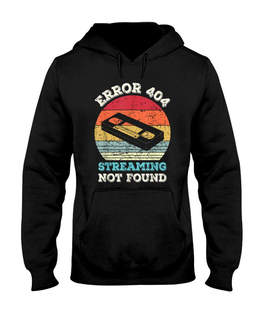 Retro Nostalgia - Error 404 Streaming Not Found - Nostalgia VHS Retro Tape T-Shirt