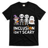 Inclusion Halloween Autism Spooky Inclusivity Trick Or Treat T-Shirt