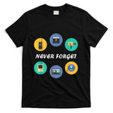 Retro Nostalgia - Throwback Thursday T-Shirt Never Forget Nostalgia 80's Retro T-Shirt
