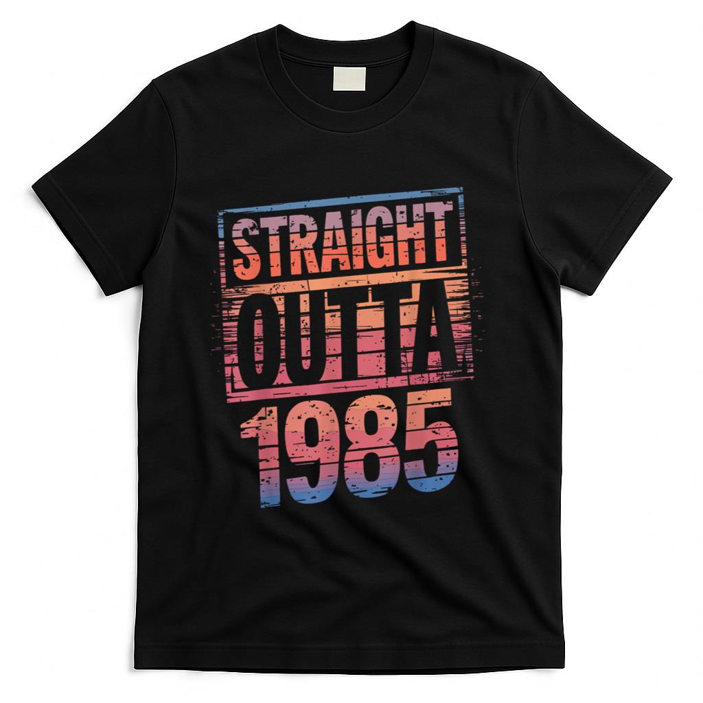 Retro Nostalgia - Straight Outta 1985 for Retro Nostalgia Lovers T-Shirt