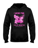 I Wear Pink For My Daughter Breast Cancer Awareness T-Shirt