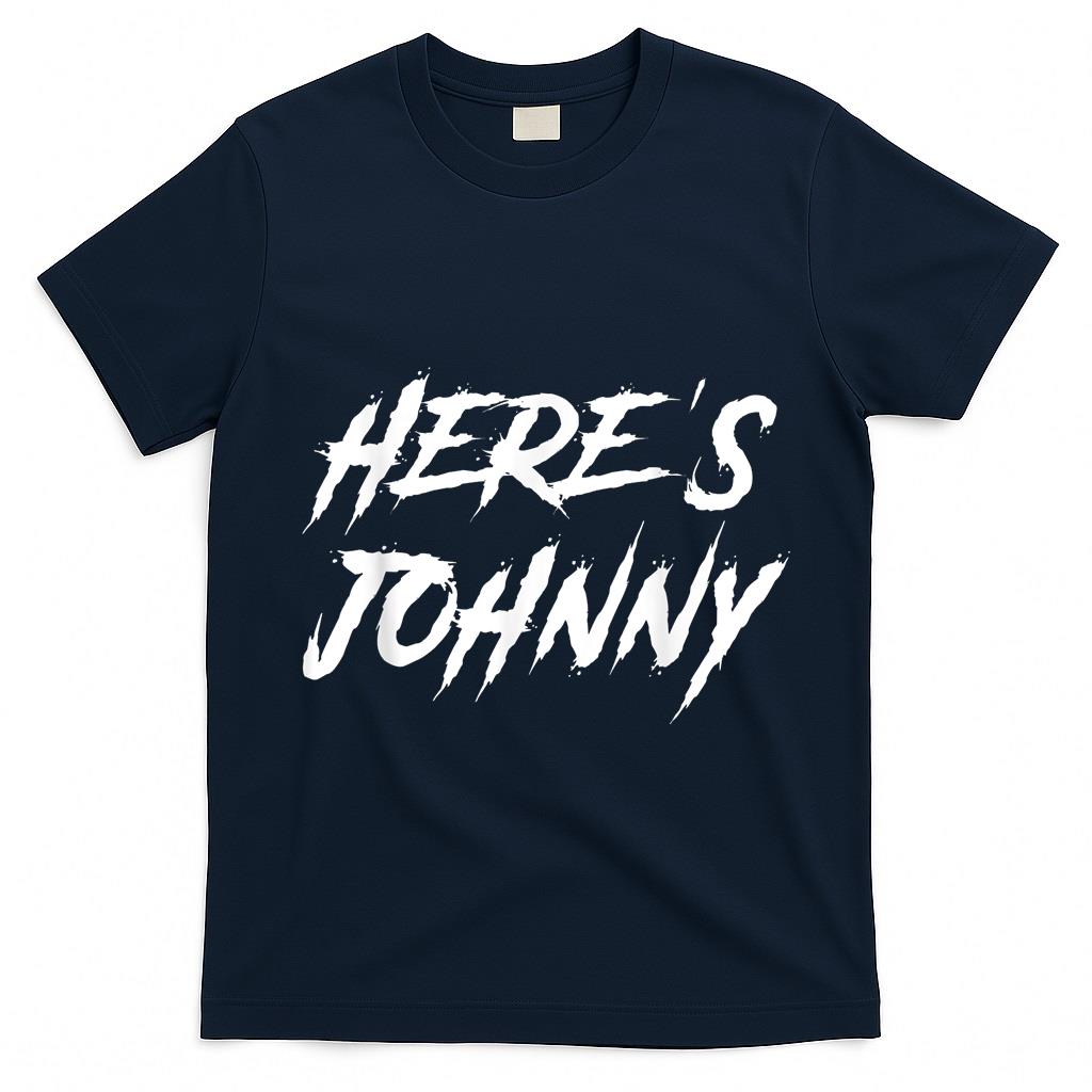 Heres Johnny Halloween Costume Retro Trick Or Treat Jack T-Shirt