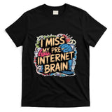 Retro Nostalgia - I Miss My Pre-Internet Brain Digital Nostalgia Retro - Premium T-Shirt
