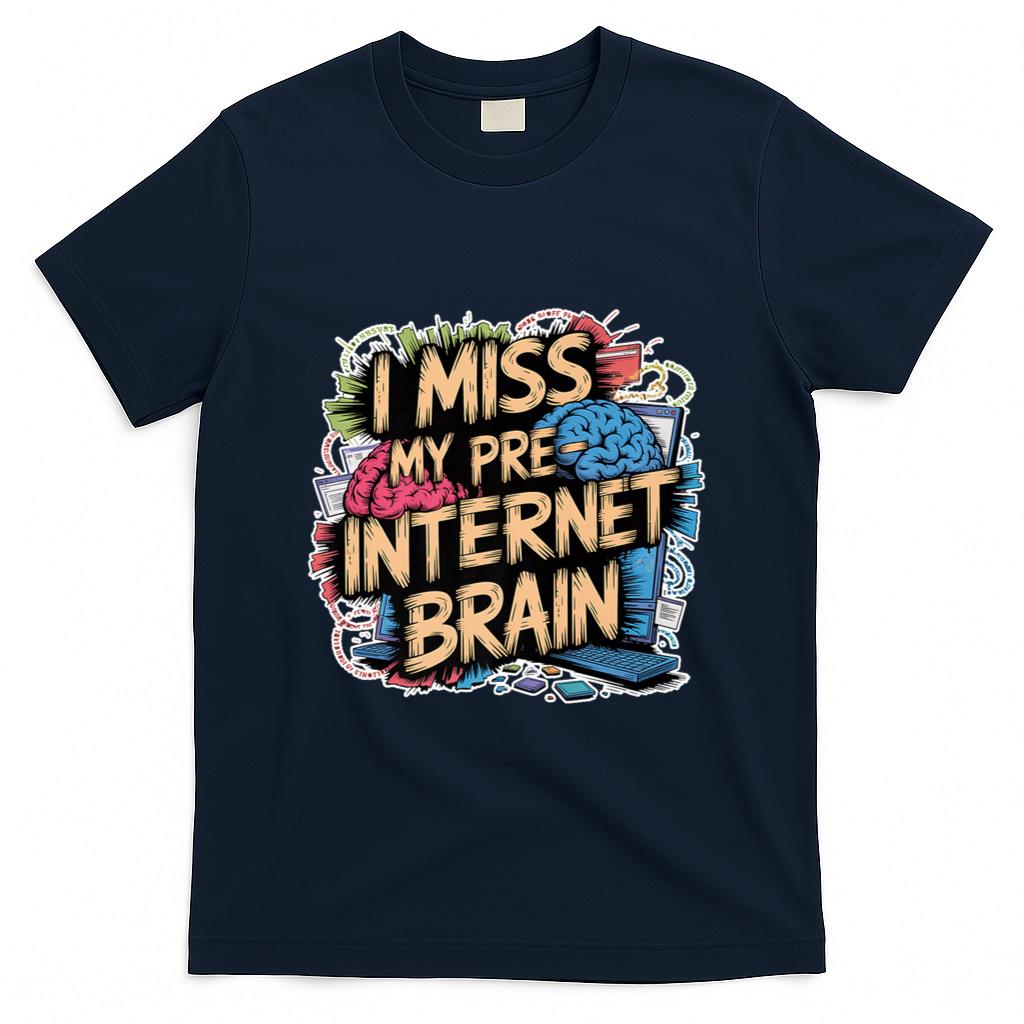 Retro Nostalgia - I Miss My Pre-Internet Brain Digital Nostalgia Retro - Premium T-Shirt