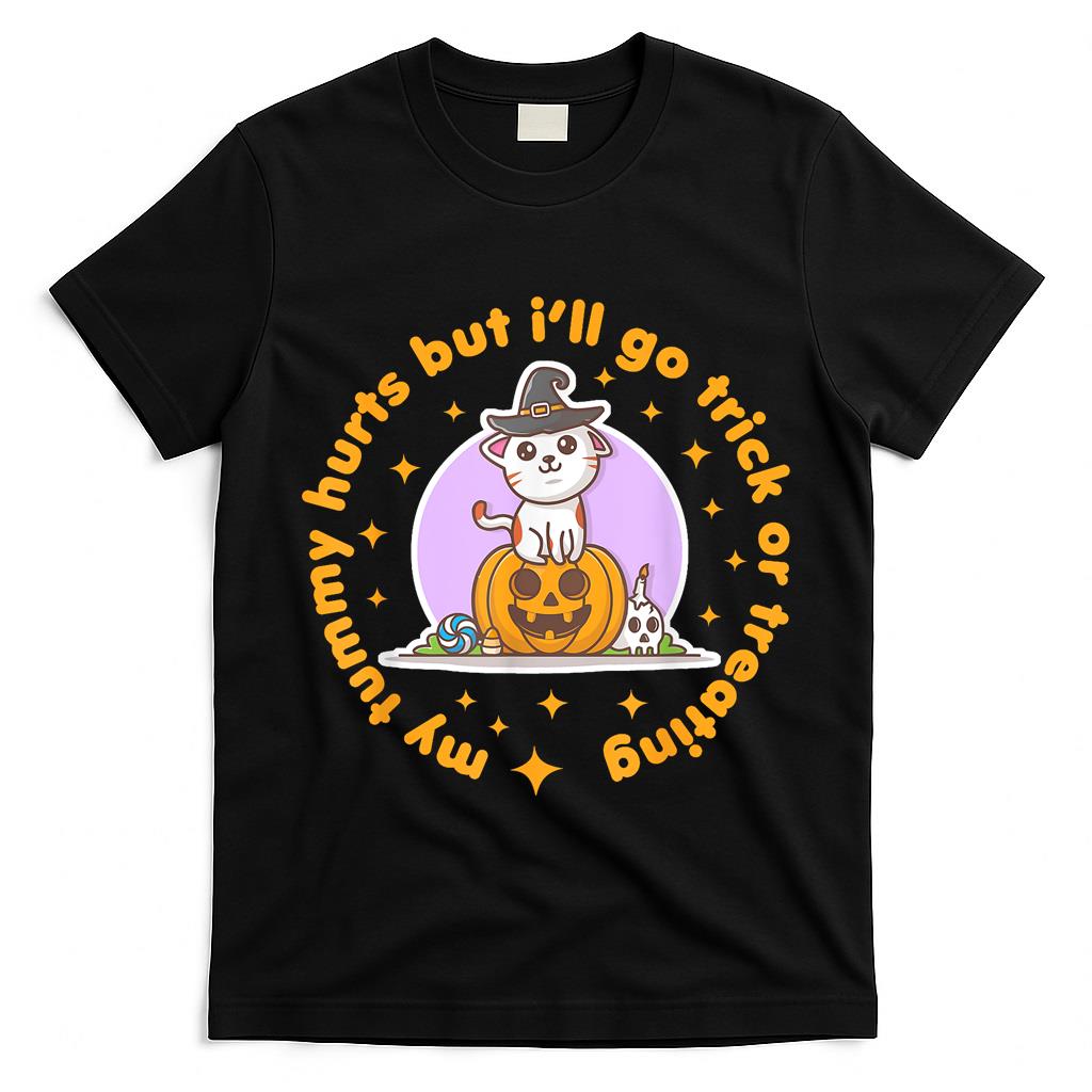 My Tummy Hurts Funny Halloween Cute Kawaii Trick or Treat T-Shirt