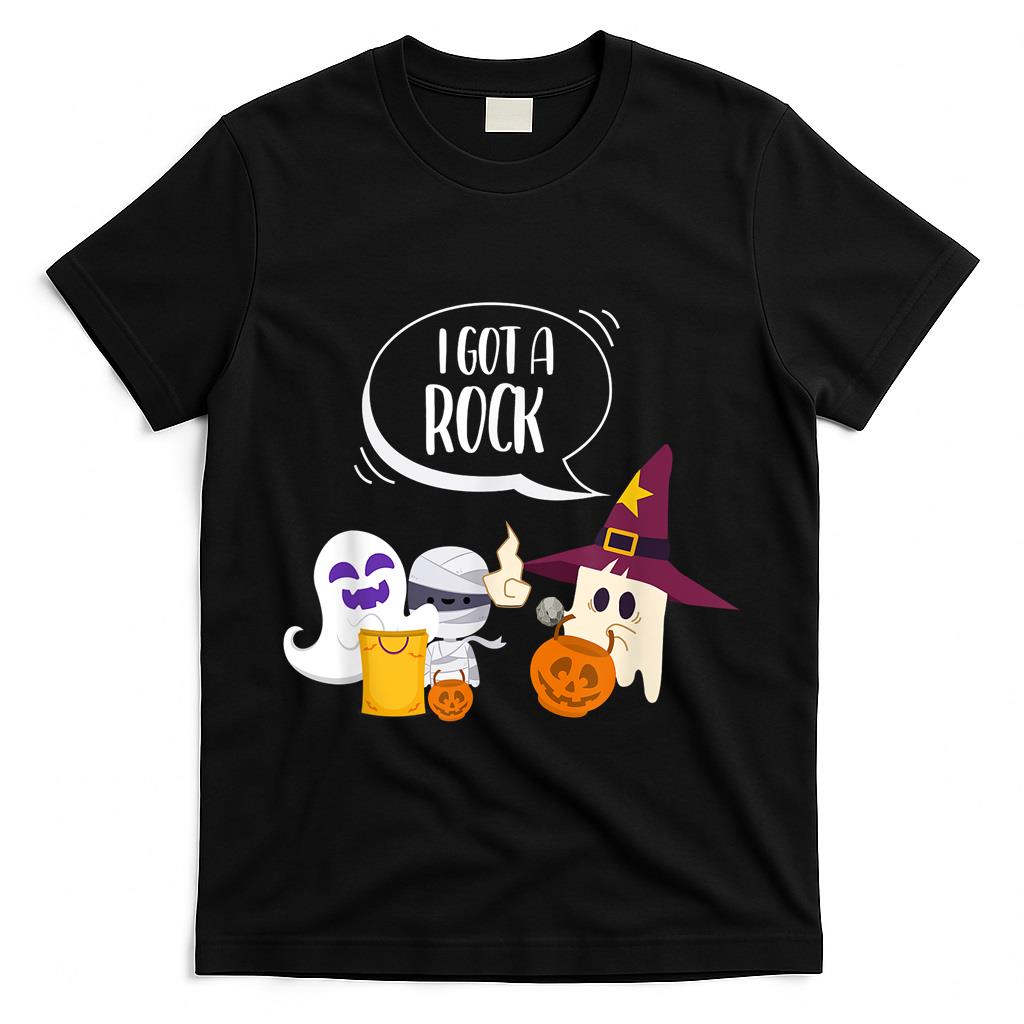 I Got A Rock Funny Trick Or Treat Halloween Squad T-Shirt