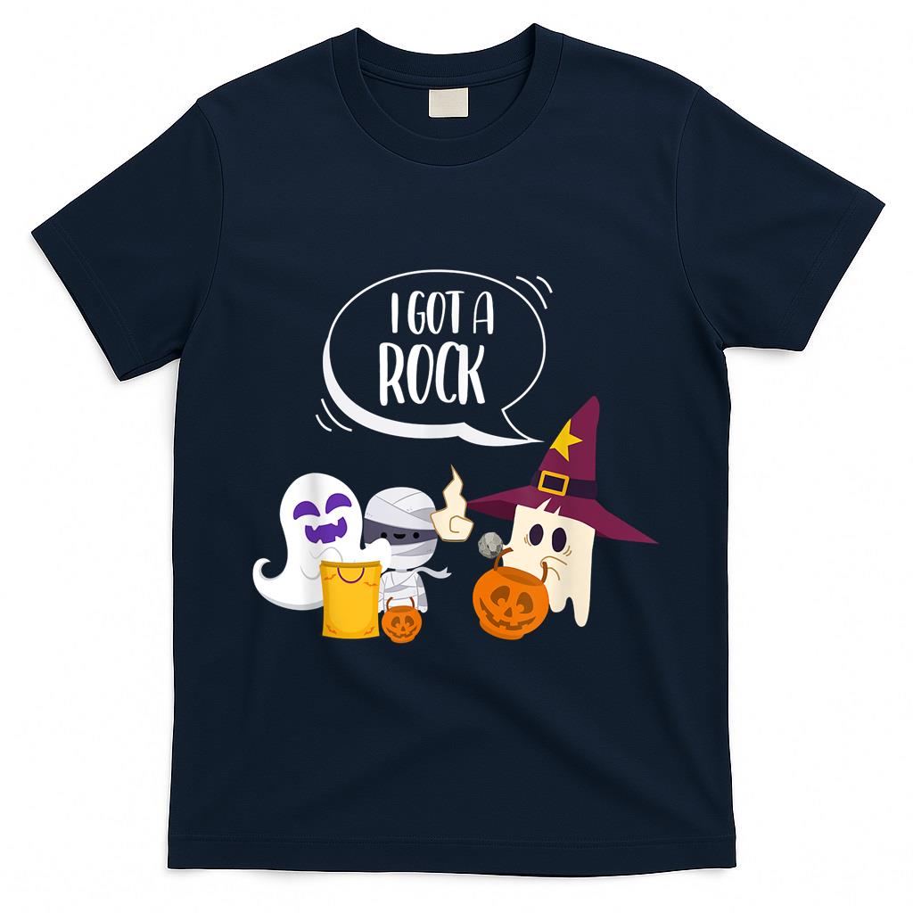 I Got A Rock Funny Trick Or Treat Halloween Squad T-Shirt