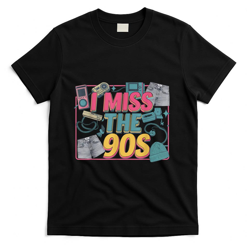 Retro Nostalgia - I Miss The 90s Retro Nostalgia T-Shirt