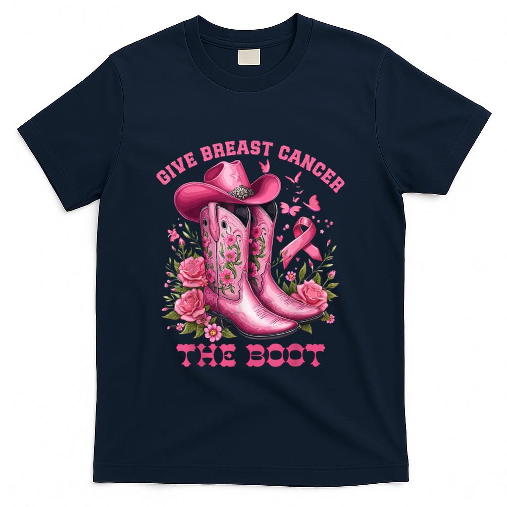 Give Breast Cancer The Boot Cowgirl Cancer Awareness Ribbon T-Shirt